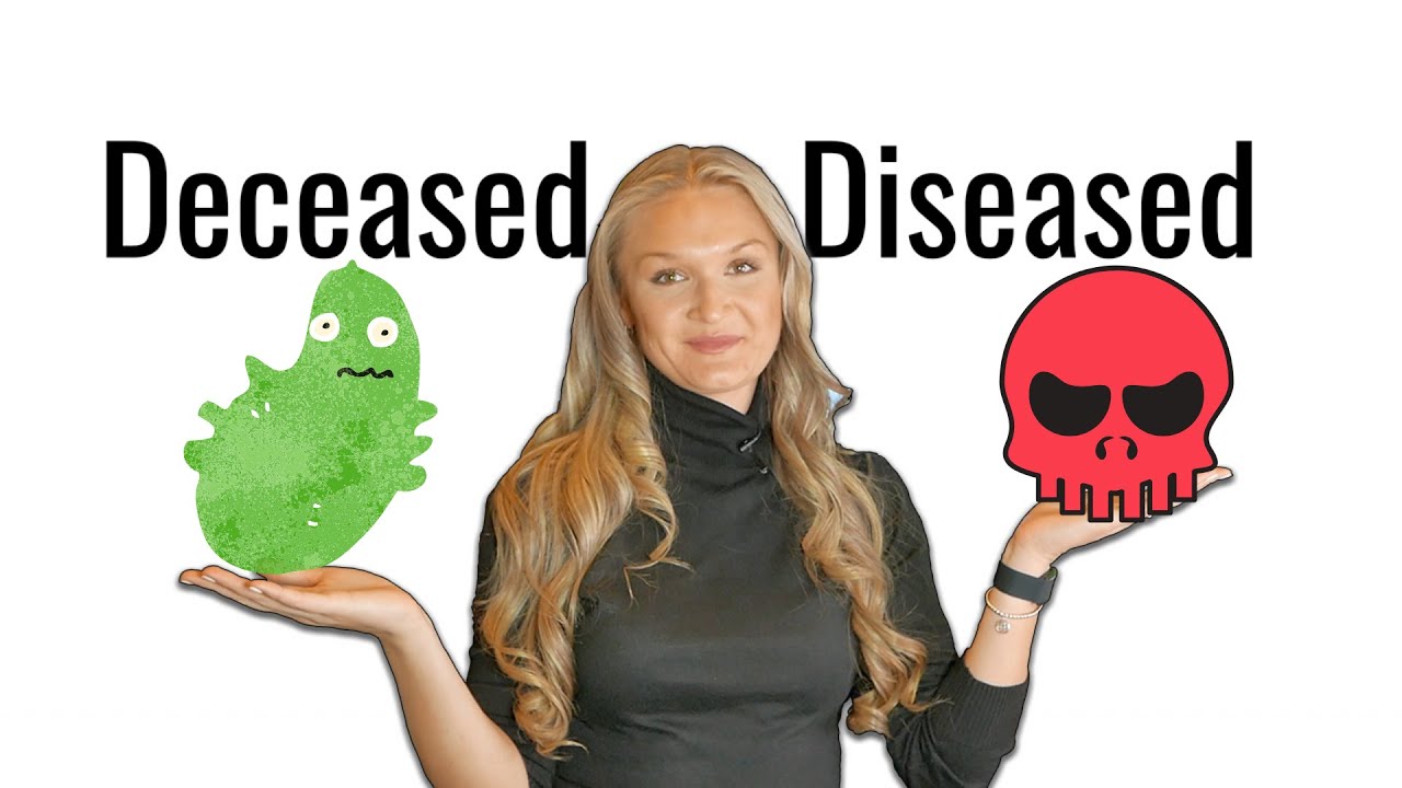 Deceased-Diseased