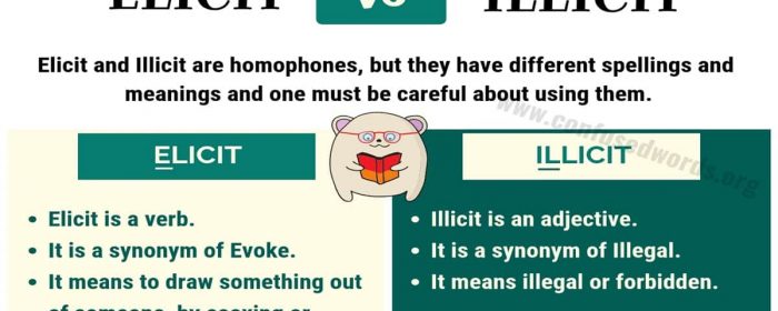 Elicit 和 Illicit的区别，同音单词Elicit, Illicit如何区分
