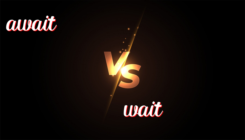 The Difference Between Await and Wait – Don’t Wait, Just Await!