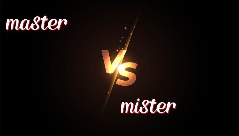 Understanding the Differences Between Master and Mister