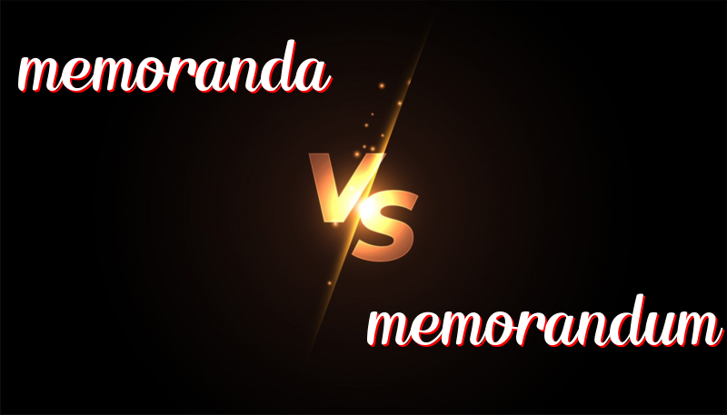 英語單詞memoranda 與 memorandum的區別
