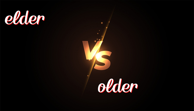 Understanding the Difference Between Elder and Older