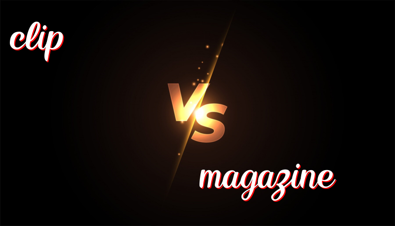 Difference Between Clip and Magazine in Simple Words