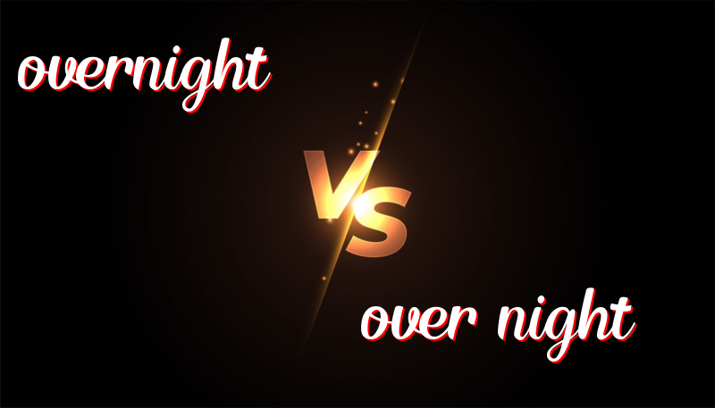 Understanding the Difference Between Overnight and Over Night