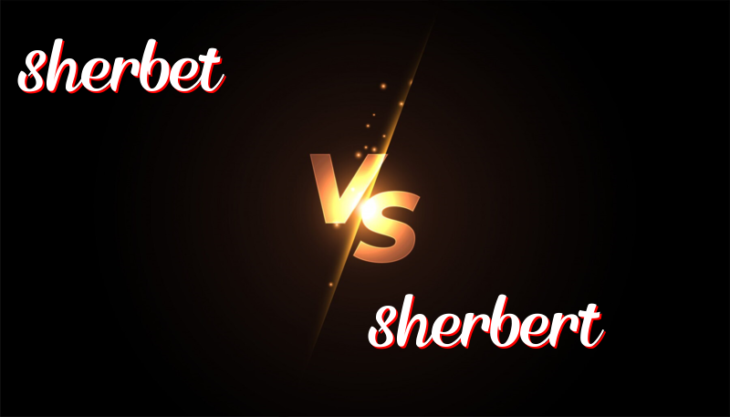 英語單詞Sherbet 與 Sherbert的區別