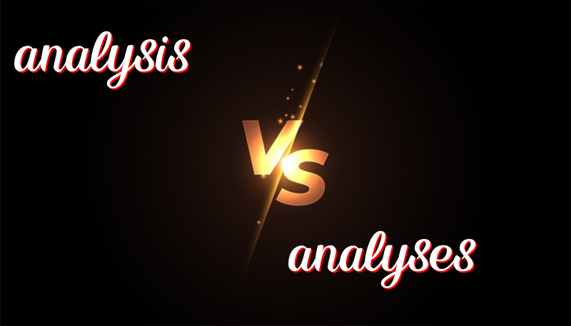 Understanding the Difference Between Analysis and Analyses