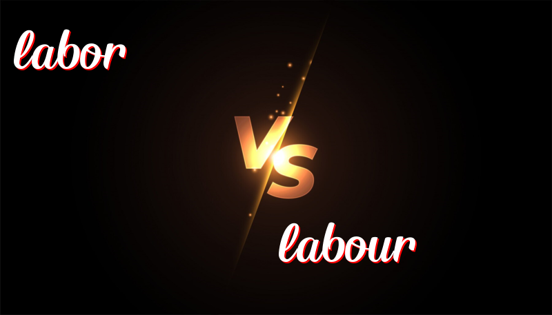 Labor vs. Labour: Understanding the Spelling Difference