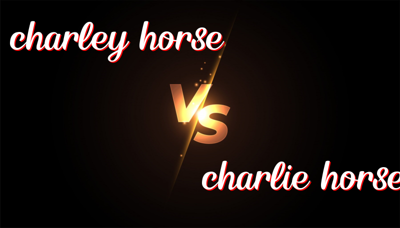 Understanding the Difference Between Charley Horse and Charlie Horse