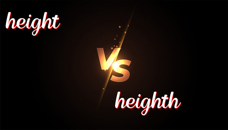 Understanding the Difference Between Height and Heighth