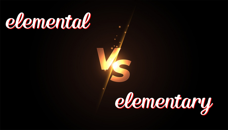 Elemental vs. Elementary: Understanding the Difference