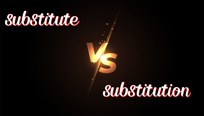 Swap It Like It’s Hot: A Fun Guide to Substitutes and Substitutions