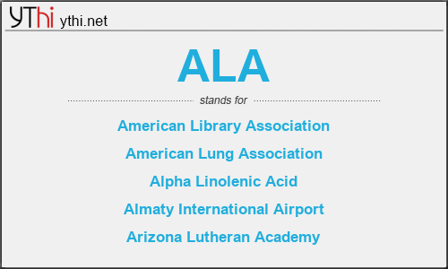 What does ALA mean? What is the full form of ALA?