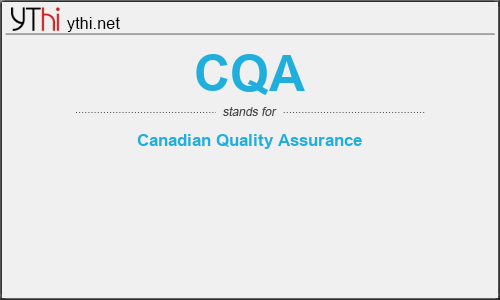 What does CQA mean? What is the full form of CQA?