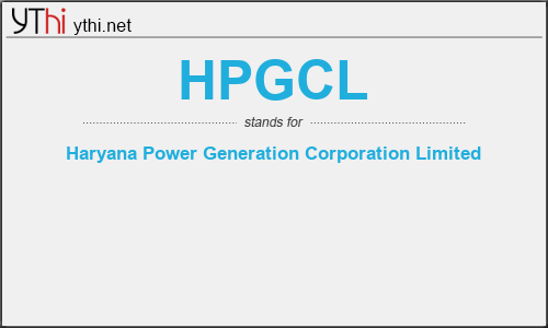 What does HPGCL mean? What is the full form of HPGCL?
