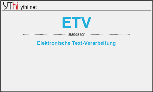 What does ETV mean? What is the full form of ETV?
