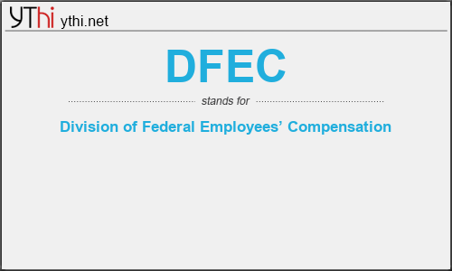What does DFEC mean? What is the full form of DFEC?