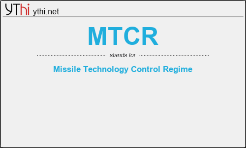 What does MTCR mean? What is the full form of MTCR?