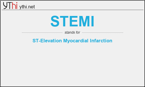 What does STEMI mean? What is the full form of STEMI?