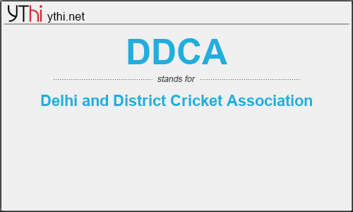 What does DDCA mean? What is the full form of DDCA?