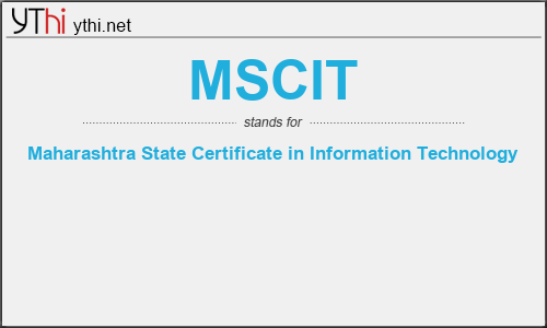 What does MSCIT mean? What is the full form of MSCIT?