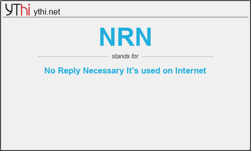 What does NRN mean? What is the full form of NRN?