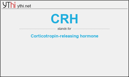 What does CRH mean? What is the full form of CRH?