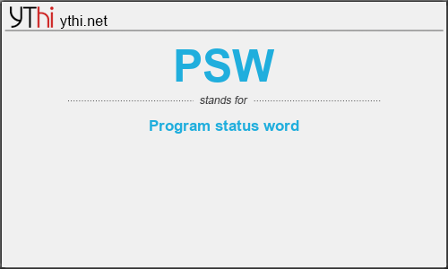 What does PSW mean? What is the full form of PSW?