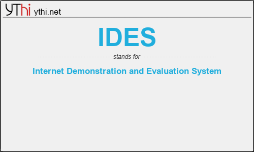 What does IDES mean? What is the full form of IDES?