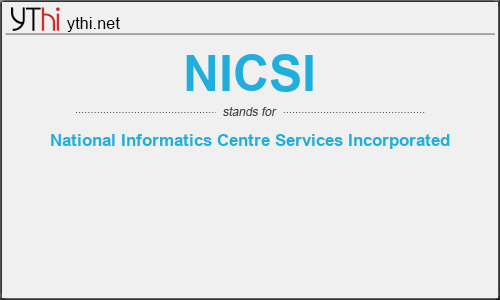 What does NICSI mean? What is the full form of NICSI?