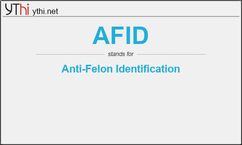 What does AFID mean? What is the full form of AFID?