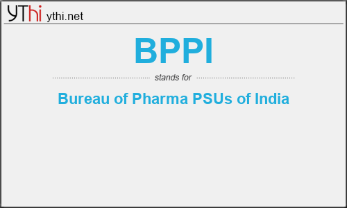 What does BPPI mean? What is the full form of BPPI?