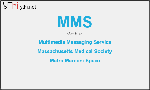 What does MMS mean? What is the full form of MMS?