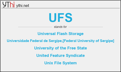 What does UFS mean? What is the full form of UFS?