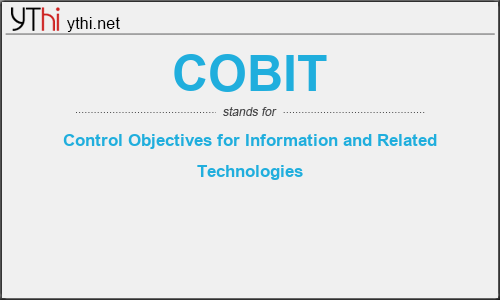 What does COBIT mean? What is the full form of COBIT?
