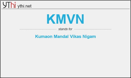 What does KMVN mean? What is the full form of KMVN?