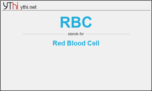 What does RBC mean? What is the full form of RBC?