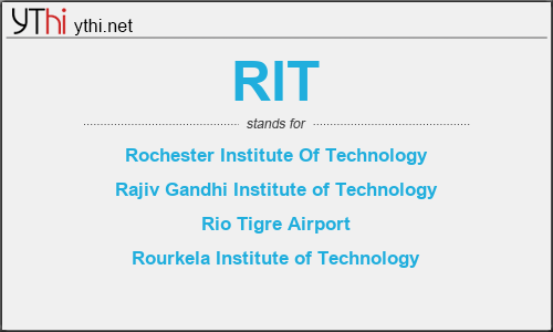 What does RIT mean? What is the full form of RIT?