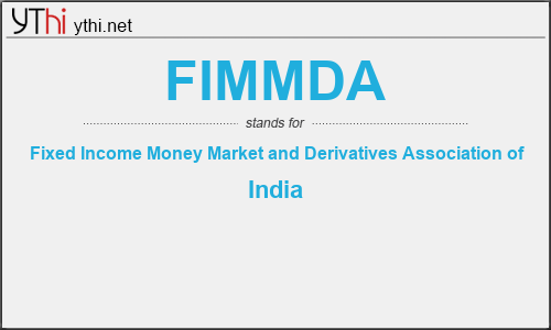 What does FIMMDA mean? What is the full form of FIMMDA?