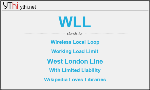 What does WLL mean? What is the full form of WLL?