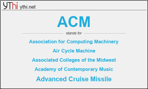 What does ACM mean? What is the full form of ACM?