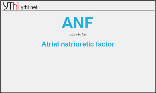 What does ANF mean? What is the full form of ANF?