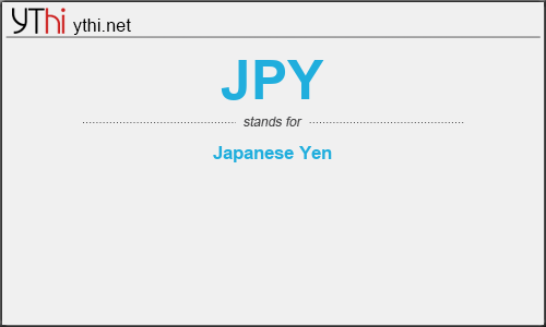 What does JPY mean? What is the full form of JPY?