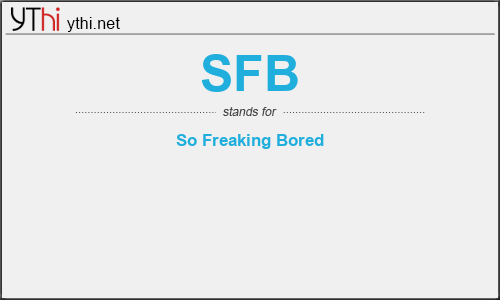 What does SFB mean? What is the full form of SFB?