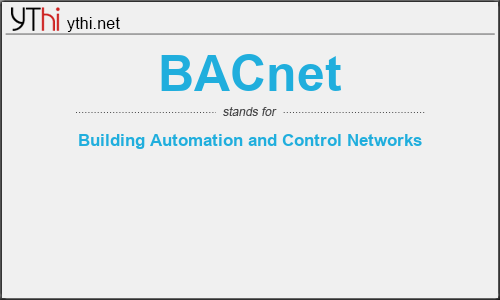 What does BACNET mean? What is the full form of BACNET?