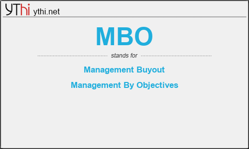 What does MBO mean? What is the full form of MBO?
