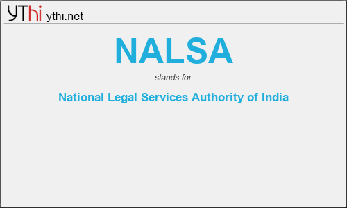 What does NALSA mean? What is the full form of NALSA?