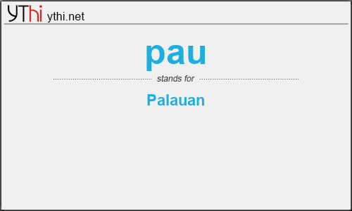 What does PAU mean? What is the full form of PAU?