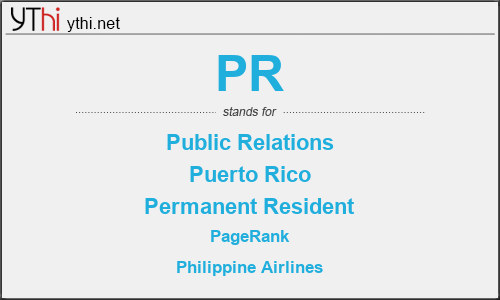 What does PR mean? What is the full form of PR?
