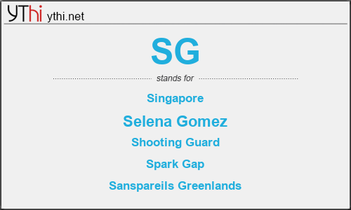 What does SG mean? What is the full form of SG?