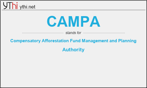 What does CAMPA mean? What is the full form of CAMPA?